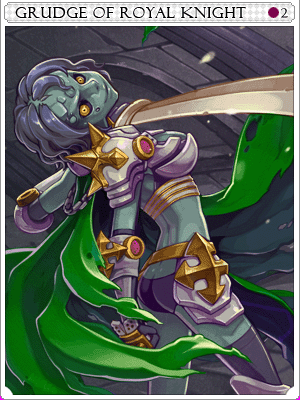 Grudge of Royal Knight Card