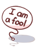 I Am A Fool Hat [0]