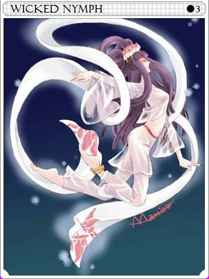 Evil Nymph Card